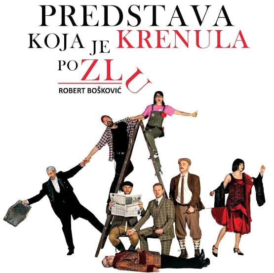 PREDSTAVA KOJA JE KRENULA PO ZLU